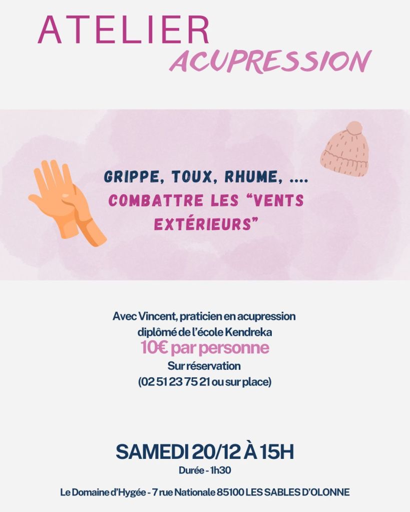 Affiche d'un atelier d'acupression pour traiter la grippe, la toux et le rhume, détaillant les informations sur l'événement.